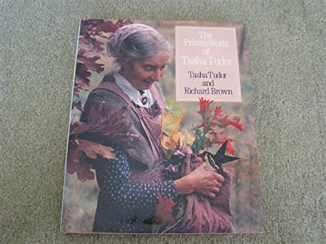 the private world of tasha tudor pdf|how did tasha tudor die.